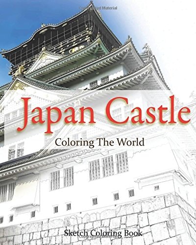 Japan Castle Coloring The World Sketch Coloring Book