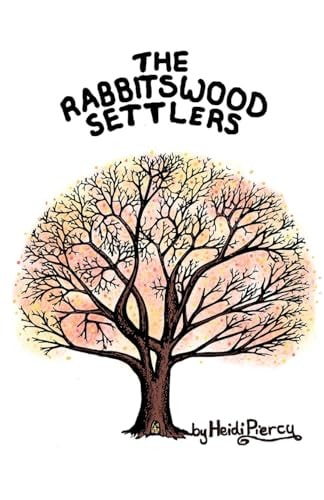The Rabbitswood Settlers