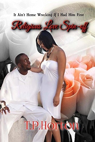 Religious Love Spin-Off It Aint Home Wrecking If I Had Him First
