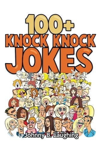 100+ Knock Knock Jokes Funny Knock Knock Jokes for Kids