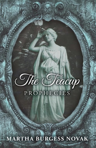 The Teacup Prophecies