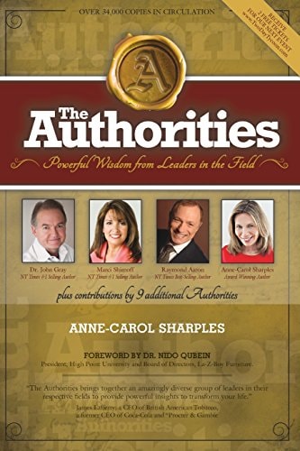 The Authorities Powerful Wisdom from Leaders in the Field