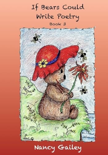 If Bears Could Write Poetry Book 3