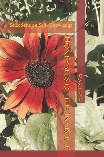 Honeybees of the Invisible Selections on Self-Knowledge
