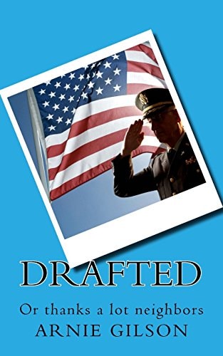 Drafted Or Thanks a Lot Neighbors