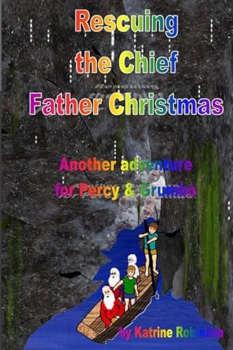 Rescuing the Chief Father Christmas