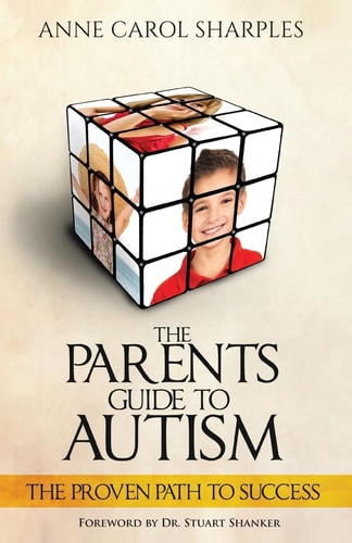 The Parents Guide To Autism The Proven Path To Success