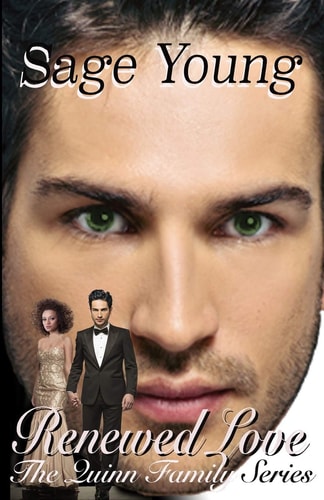 Renewed Love The Quinn Family Series