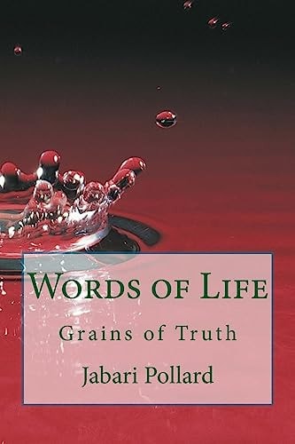 Words of Life Grains of Truth