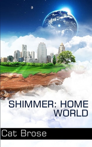 Shimmer Home World