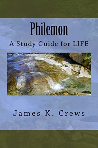 Philemon A Study Guide for LIFE