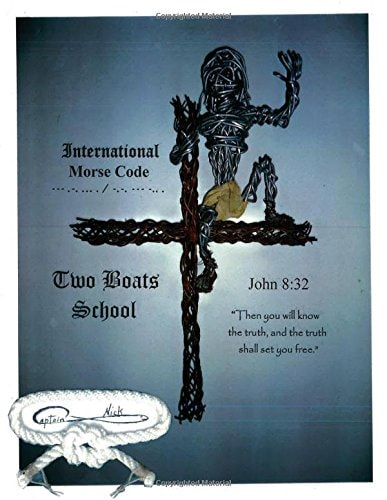 International Morse Code Two Boats School