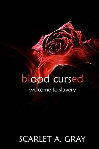 Blood Cursed Welcome to Slavery (Paranormal Vampire Romance)