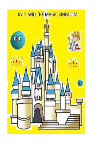 Kyle and the Magic Kingdom