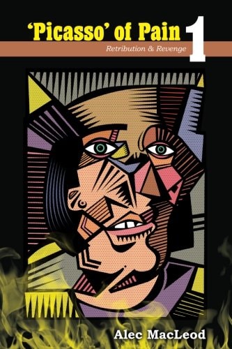 'Picasso' of Pain 1 Retribution and Revenge