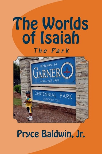The Worlds of Isaiah The Park