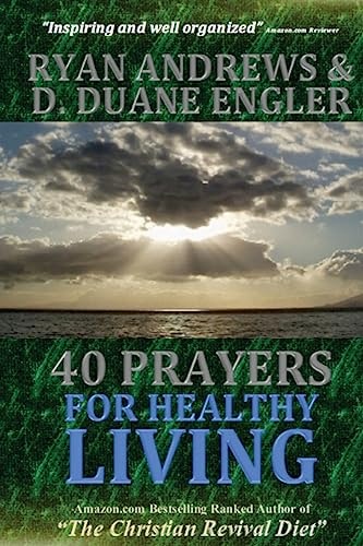 40 Prayers for Healthy Living