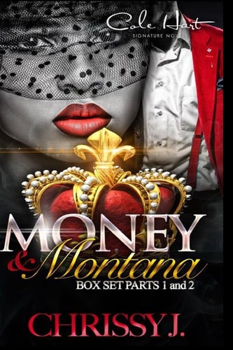 Money & Montana A Love Story