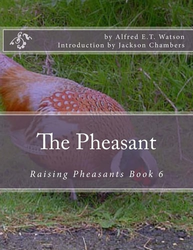 The Pheasant Raising Pheasants Book 6