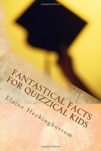 Fantastical Facts for Quizzical Kids Totally Trivial