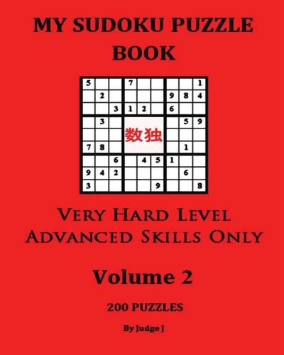 My Sudoku Puzzle Book Very Hard Level Advanced Sills Only V2