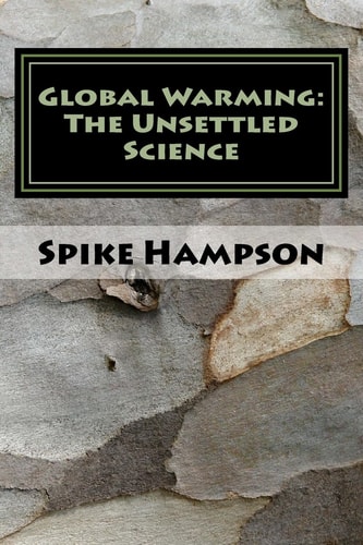 Global Warming The Unsettled Science