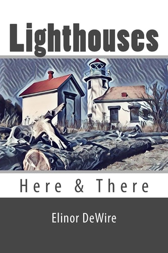 Lighthouses Here & There