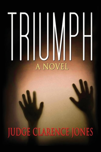 Triumph A Novel