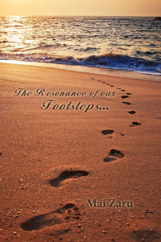 The Resonance of Our Footsteps