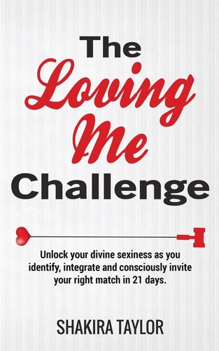 The Loving Me Challenge