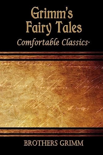 Grimm's Fairytales Comfortable Classics