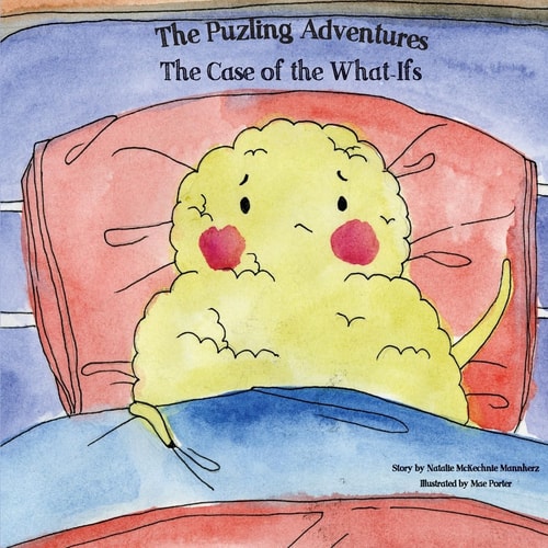 The Case of the What-Ifs The Puzling Adventures
