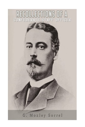 Recollections of a Confederate Staff Officer
