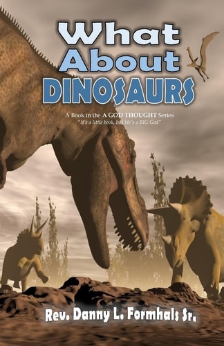What About Dinosaurs