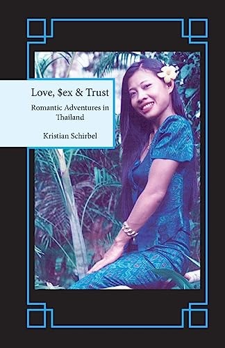 Love, Sex and Trust