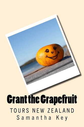 Grant the Grapefruit Tours New Zealand