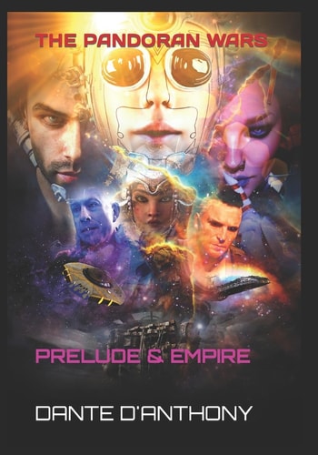 The Pandoran Wars Prelude & Empire