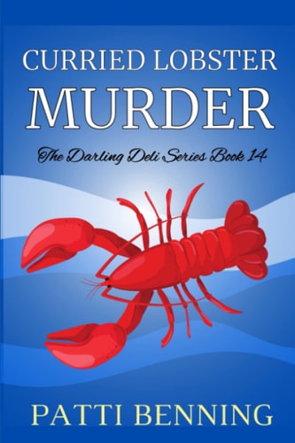 Curried Lobster Murder Book 14 in the Darling Deli Series
