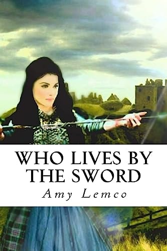 Who Lives By The Sword Large Print