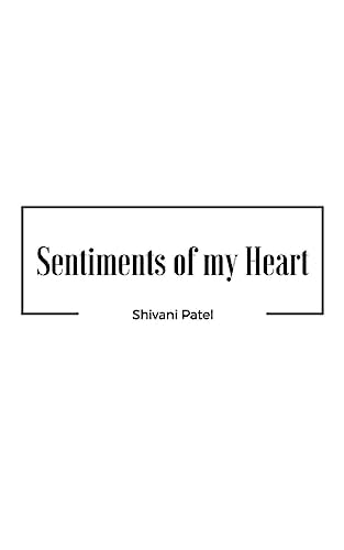 Sentiments of My Heart