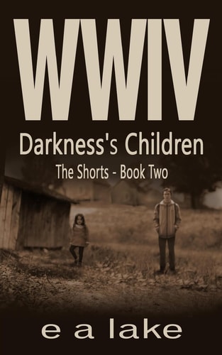 WWIV - Darkness's Children The Shorts - Book 2