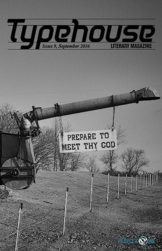 Typehouse Literary Magazine Issue 9, September 2016