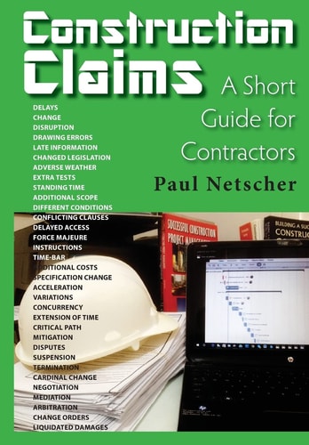 Construction Claims A Short Guide for Contractors
