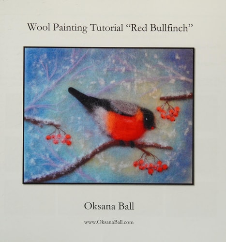 Wool Painting Tutorial "Red Bullfinch"