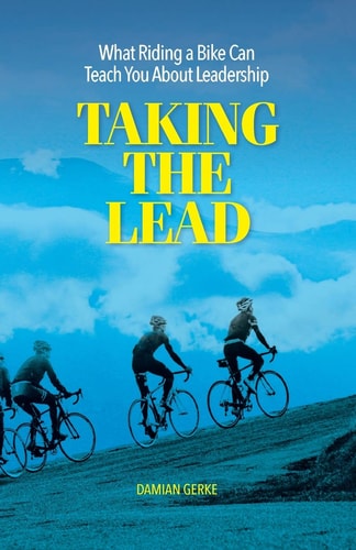 Taking the Lead What Riding a Bike Can Teach You About Leadership