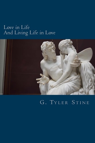 Love in Life And Living Life in Love