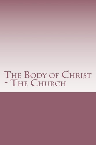 The Body of Christ