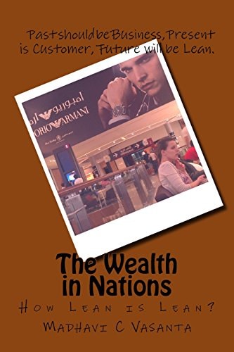 The Wealth in Nations How Lean Is Lean?