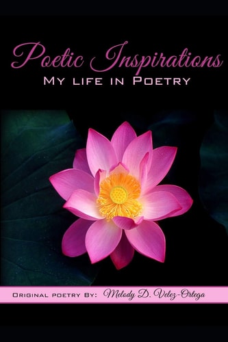 Poetic Inspirations My Life in Poetry