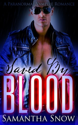 Saved By Blood